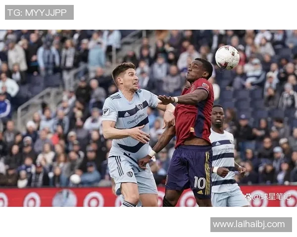 皇家盐湖城与肯萨斯竞技的精彩对决分析与赛季展望